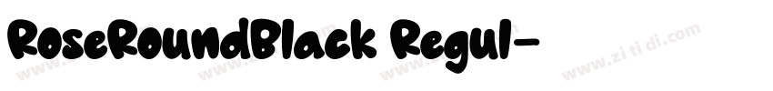 RoseRoundBlack Regul字体转换